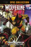 Wolverine Epic Collection. Powrót do podstaw. Autor: Peter David, Simonson Walter, Jo Duffy, Goodwin Archie, Mignola Mike, Klaus Janson, Chaykin Howard, John Buscema, Gene Colan, Barry Kitson, Byrne John, Bill Jaaska. Dadada.pl Okładka książki Wolverine Epic Collection. Powrót do podstaw