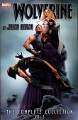 Wolverine: The Complete Collection. Volume 3. Autor: Aaron Jason. Dadada.pl Okładka książki Wolverine: The Complete Collection. Volume 3