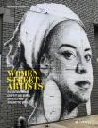 Women Street Artists. Autor: Alessandra Mattanza. Dadada.pl Okładka książki Women Street Artists