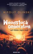 Okładka książki Woodstock Generation, czyli Wyższa Szkoła Jazdy