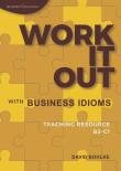 Work It Out with Business Idioms B2-C1. Autor: Bohlke David. Dadada.pl Okładka książki Work It Out with Business Idioms B2-C1