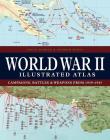 Okładka książki World War II Illustrated Atlas