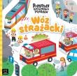 Wóz strażacki. Przygody niezwykłych pojazdów. Autor: Grażyna Wasilewicz. Dadada.pl Okładka książki Wóz strażacki. Przygody niezwykłych pojazdów