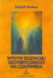 Wpływ rozwoju ezoterycznego na człowieka w.2021. Autor: Rudolf Steiner. Dadada.pl Okładka książki Wpływ rozwoju ezoterycznego na człowieka w.2021