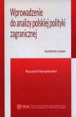 Wprowadzenie do analizy polskiej polityki zagr. Autor: Stemplowski Ryszard. Dadada.pl Okładka książki Wprowadzenie do analizy polskiej polityki zagr