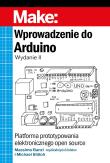 Wprowadzenie do Arduino. Autor: Banzi Massimo, Shiloh Michael. Dadada.pl Okładka książki Wprowadzenie do Arduino