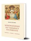 Okładka książki Wprowadzenie do tajemnicy Eucharystii