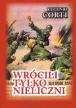 Okładka książki Wrócili tylko nieliczni. 28 dni na froncie rosyjskim zima 1942-1943