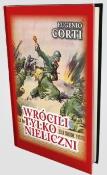 Wrócili tylko nieliczni. Autor: Corti Eugenio. Dadada.pl Okładka książki Wrócili tylko nieliczni