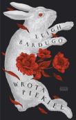 Wrota piekieł. Autor: Bardugo Leigh. Dadada.pl Okładka książki Wrota piekieł