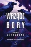 Wrzące Bory. Autor: Sarnowska Urszula. Dadada.pl Okładka książki Wrzące Bory