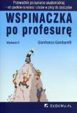 Wspinaczka po profesurę. Przewodnik wyd.II. Autor: Gambarelli Gianfranco. Dadada.pl Okładka książki Wspinaczka po profesurę. Przewodnik wyd.II