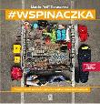 #wspinaczka. Podręcznik dla początkujących i średnio zaawansowanych. Autor: Marcin ''Yeti'' Tomaszewski. Dadada.pl Okładka książki #wspinaczka. Podręcznik dla początkujących i średnio zaawansowanych