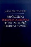 Okładka książki Współczesna formacja ochronna wobec zagrożeń...