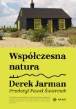 Współczesna natura. Autor: Derek Jarman. Dadada.pl Okładka książki Współczesna natura