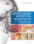 Współczesna protetyka stomatologiczna. Wydawca: Edra Urban & Partner. Dadada.pl Opakowanie Współczesna protetyka stomatologiczna