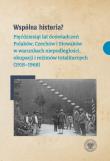 Wspólna historia? Pięćdziesiąt lat doświadczeń... Autor: Dąbrowski Dariusz, Dworaczek Kamil. Dadada.pl Okładka książki Wspólna historia? Pięćdziesiąt lat doświadczeń..