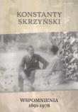 Okładka książki Wspomnienia 1891-1978 Konstanty Skrzyński /ASP Adam Skrzyński