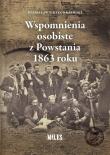 Wspomnienia osobiste z Powstania 1863 roku. Autor: Grzegorzewski Stanisław. Dadada.pl Okładka książki Wspomnienia osobiste z Powstania 1863 roku