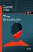 Wstęp do psychoanalizy. Autor: Zygmunt Freud. Dadada.pl Okładka książki Wstęp do psychoanalizy