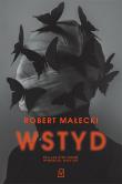 Wstyd. Autor: Robert Małecki. Dadada.pl Okładka książki Wstyd