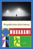 Wszystkie boże dzieci tańczą. Autor: Haruki Murakami. Dadada.pl Okładka książki Wszystkie boże dzieci tańczą