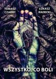 Okładka książki Wszystko, co boli