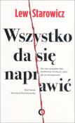 Wszystko da się naprawić. Autor: Zbigniew Lew-Starowicz. Dadada.pl Okładka książki Wszystko da się naprawić