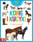 Wszystko wiem! Konie i kucyki. Autor: Opracowanie zbiorowe. Dadada.pl Okładka książki Wszystko wiem! Konie i kucyki