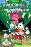 Wujek Sknerus i Kaczor Donald T.8 Ucieczka... Autor: Don Rosa. Dadada.pl Okładka książki Wujek Sknerus i Kaczor Donald T.8 Ucieczka..