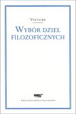Wybór dzieł filozoficznych Voltaire. Autor: Voltaire. Dadada.pl Okładka książki Wybór dzieł filozoficznych Voltaire