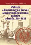 Wybrane adeministr. -prawne aspekty funk. państwa. Autor: Babiński Aleksander. Dadada.pl Okładka książki Wybrane adeministr. -prawne aspekty funk. państwa