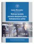 Okładka książki Wybrane korelaty poczucia obciążenia pracą funkcjonariuszy policji