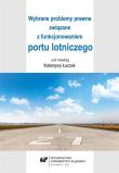 Wybrane problemy prawne związane.... Autor: red. Katarzyna Łuczak. Dadada.pl Okładka książki Wybrane problemy prawne związane...