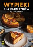 Wypieki dla diabetyków. Autor: Agata Lewandowska. Dadada.pl Okładka książki Wypieki dla diabetyków