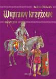 Wyprawy krzyżowe. Bizancjum. Autor: Michałek Andrzej. Dadada.pl Okładka książki Wyprawy krzyżowe. Bizancjum