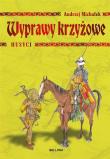 Wyprawy krzyżowe Husyci. Autor: Michałek Andrzej. Dadada.pl Okładka książki Wyprawy krzyżowe Husyci