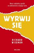 Wyrwij się. Autor: Richard Wiseman. Dadada.pl Okładka książki Wyrwij się
