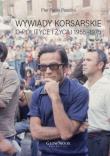 Wywiady korsarskie o polityce i życiu. 1955-1975. Autor: Pier Paolo Pasolini. Dadada.pl Okładka książki Wywiady korsarskie o polityce i życiu. 1955-1975