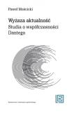 Wyższa aktualność. Autor: Paweł Mościcki. Dadada.pl Okładka książki Wyższa aktualność