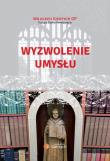 Okładka książki Wyzwolenie umysłu