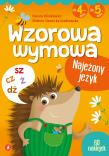 Wzorowa wymowa dla 4- i 5-latków. Autor: Danuta Klimkiewicz, Elżbieta Siennicka-Szadkowska, Ilona Brydak (ilustr.). Dadada.pl Okładka książki Wzorowa wymowa dla 4- i 5-latków