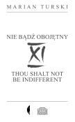 Okładka książki XI Nie bądź obojętny. XI Thou shalt not.. w.2
