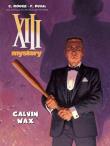 Okładka książki XIII Mystery T.10 Calvin Wax