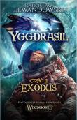 Yggdrasil. Exodus. Autor: Lewandowski Radosław. Dadada.pl Okładka książki Yggdrasil. Exodus