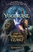 Yggdrasil. Struny czasu. Autor: Lewandowski Radosław. Dadada.pl Okładka książki Yggdrasil. Struny czasu