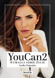 YouCan2. Wymaluj sobie życie. Autor: Emilia Chojnacka. Dadada.pl Okładka książki YouCan2. Wymaluj sobie życie