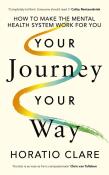 Your Journey, Your Way. Autor: Clare, Horatio. Dadada.pl Okładka książki Your Journey, Your Way
