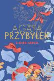 Z głębi serca. Autor: Agata Przybyłek. Dadada.pl Okładka książki Z głębi serca