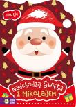 Okładka książki Z Mikołajem. Nadchodzą święta